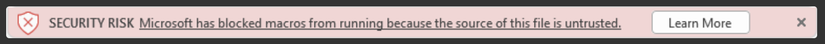 The red Security Risk banner that appears in Office when a user opens an untrusted file.