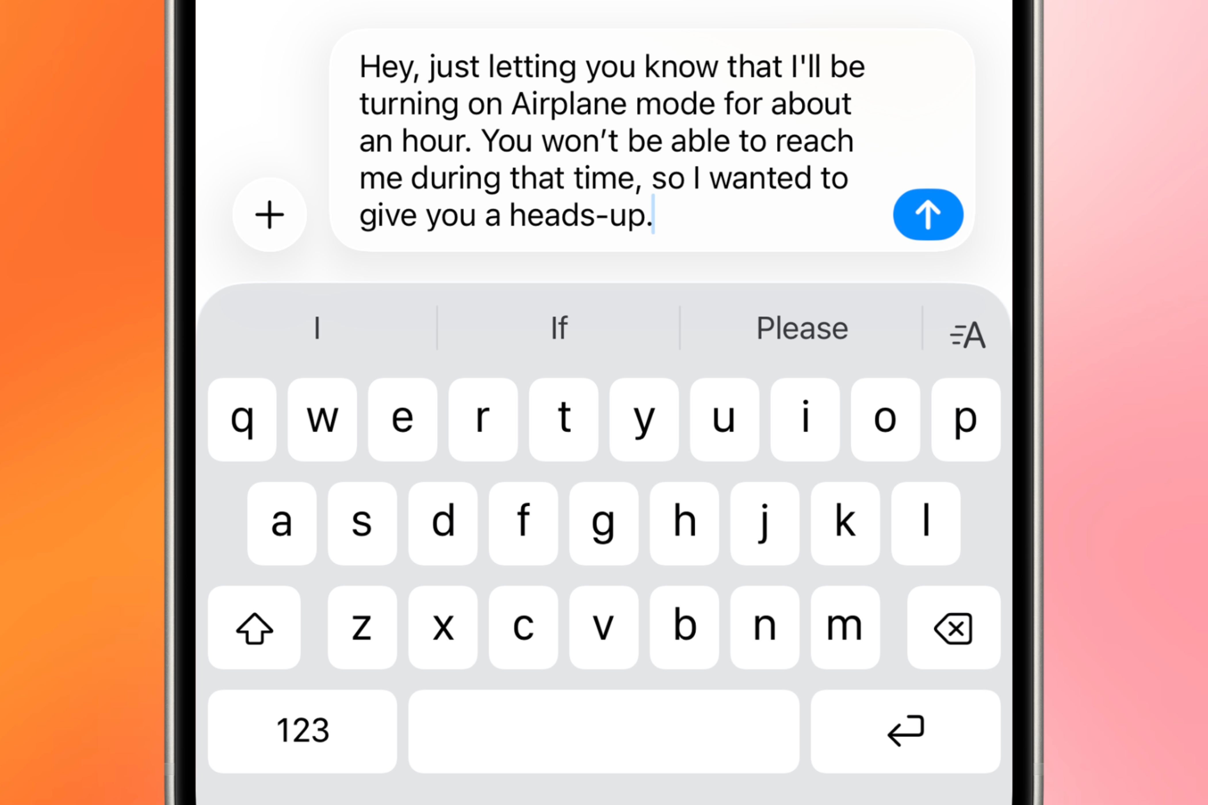 Notifying others via iMessage about toggling on Airplane mode for a period of time.