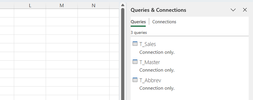Three tables are listed as connections only in the Queries and Connections pane in Microsoft Excel.