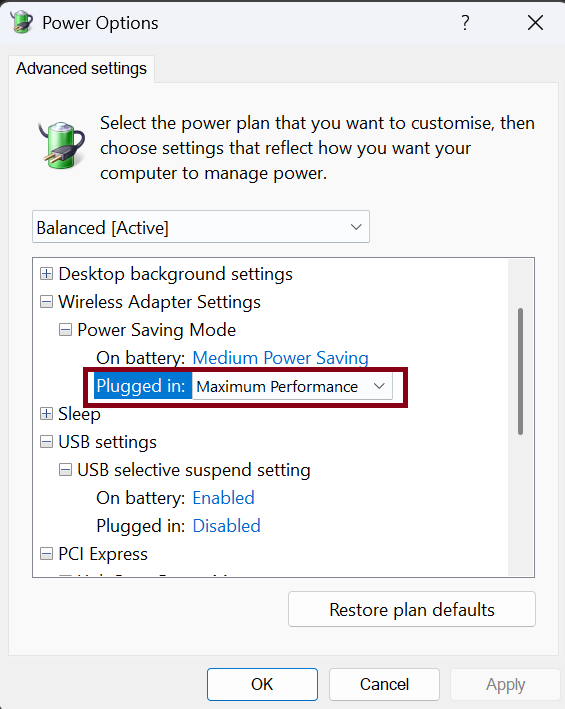 Your Windows power settings are tanking your performance 8 Wireless adapter power settings in Windows 11 set to maximum performance.