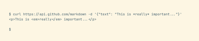 Calling the GitHub markdown API using the curl command shows an HTML translation of the input.