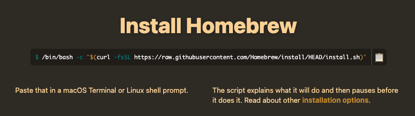 The Homebrew website’s instructions showing how to install it by running a script downloaded with curl.