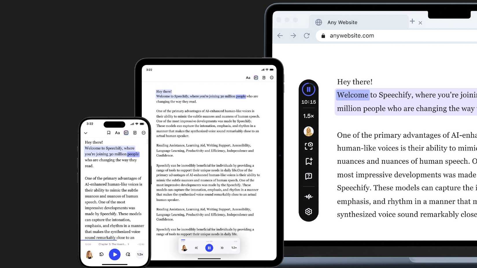 A phone, tablet, and computer using Speechify
