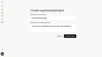 Claude create project dialog with Learning Web Design entered as the project name and goal description.