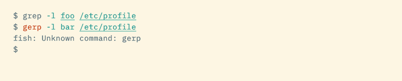 A command line featuring a typo—"gerp" instead of "grep"—colored in red with the message "fish: Unknown command: gerp."