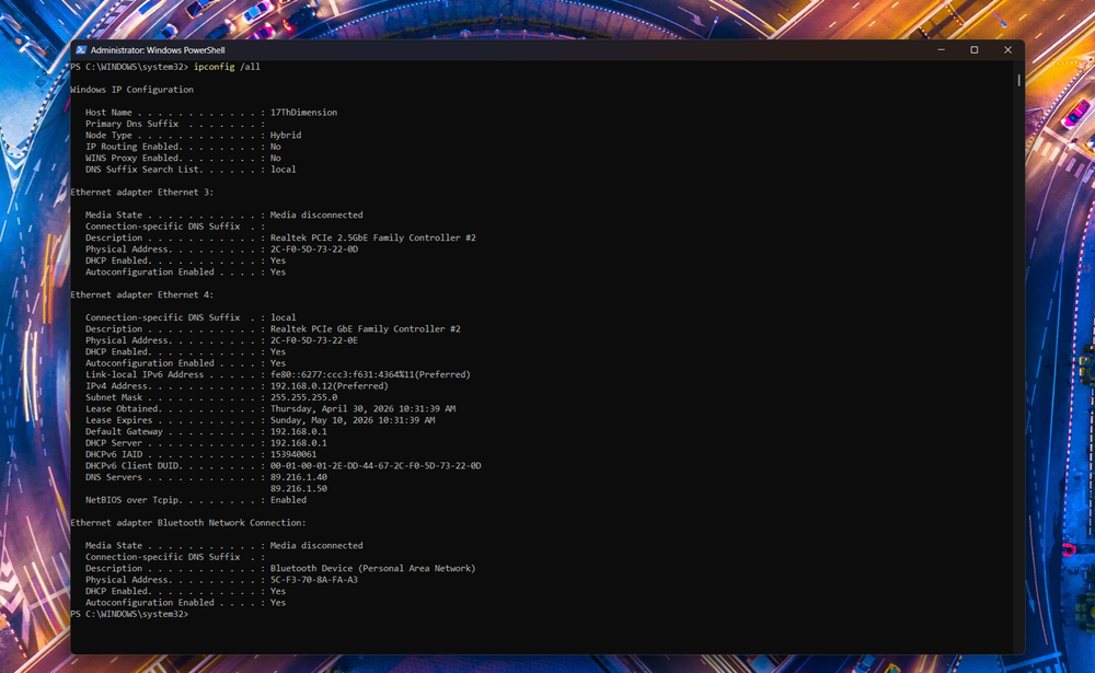 Running ipconfig in PowerShell shows your full network configuration