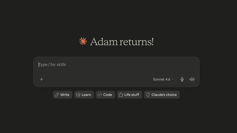 The Claude Cowork app home screen showing the Adam returns welcome message and prompt input with Write Learn Code Life stuff and Claudes choice buttons.