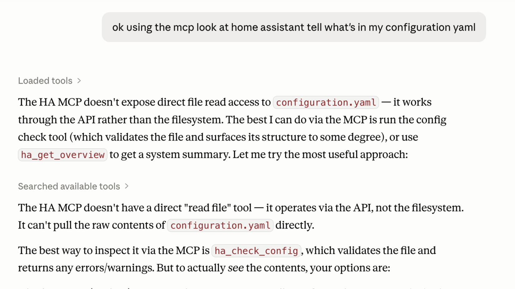 A Claude conversation showing Claude explaining that the Home Assistant MCP cannot directly read configuration yaml and suggesting alternative approaches.