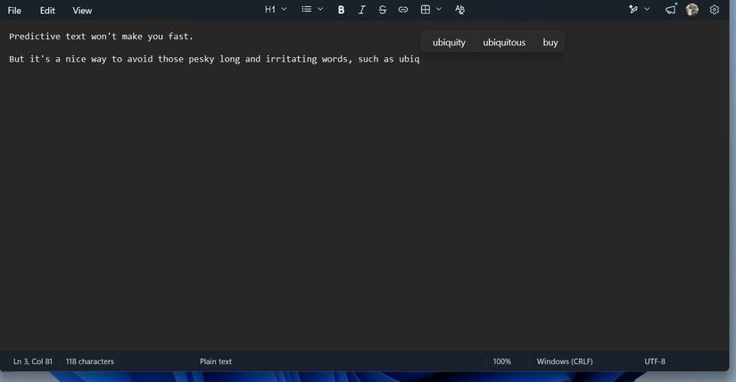 Using Windows 11 predictive text on Windows Notepad.
