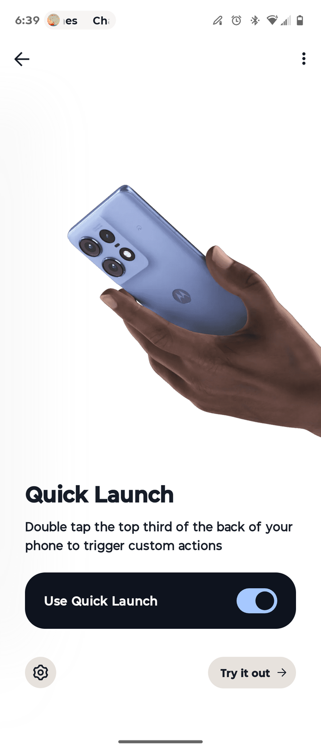The Quick Launch gesture on a Motorola phone.