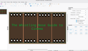 Creating slides for the Whistling Nose Guide to Cinemar in LibreOffice Impress.