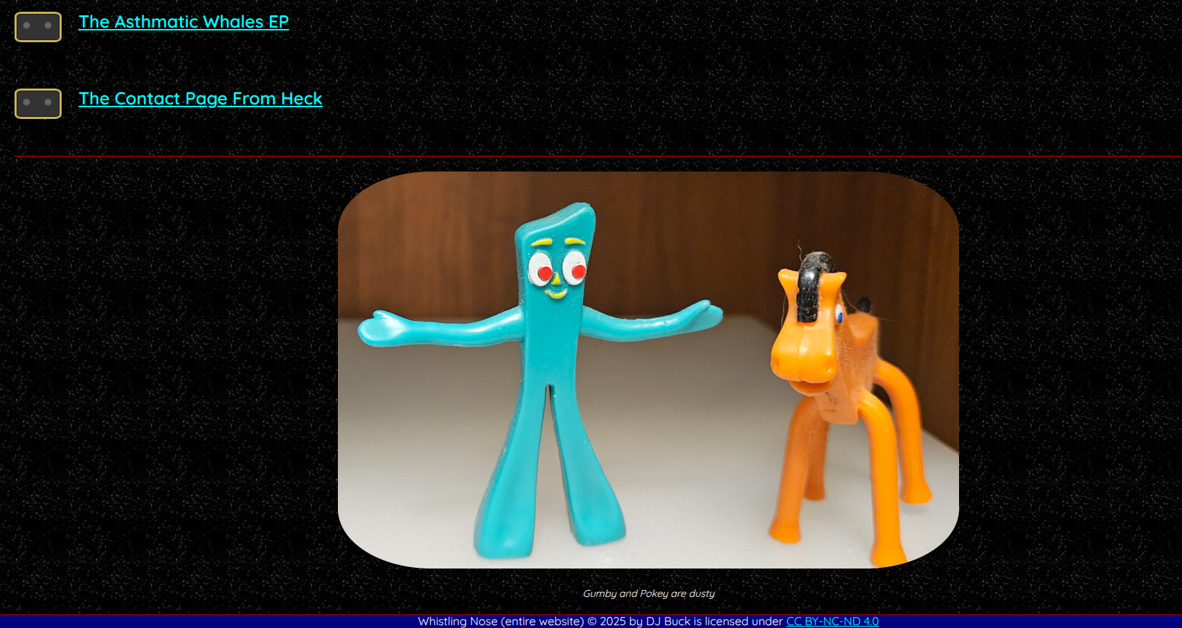 An image of Gumby and Pokey along with a footer on the Whistling Nose site on Neocities.