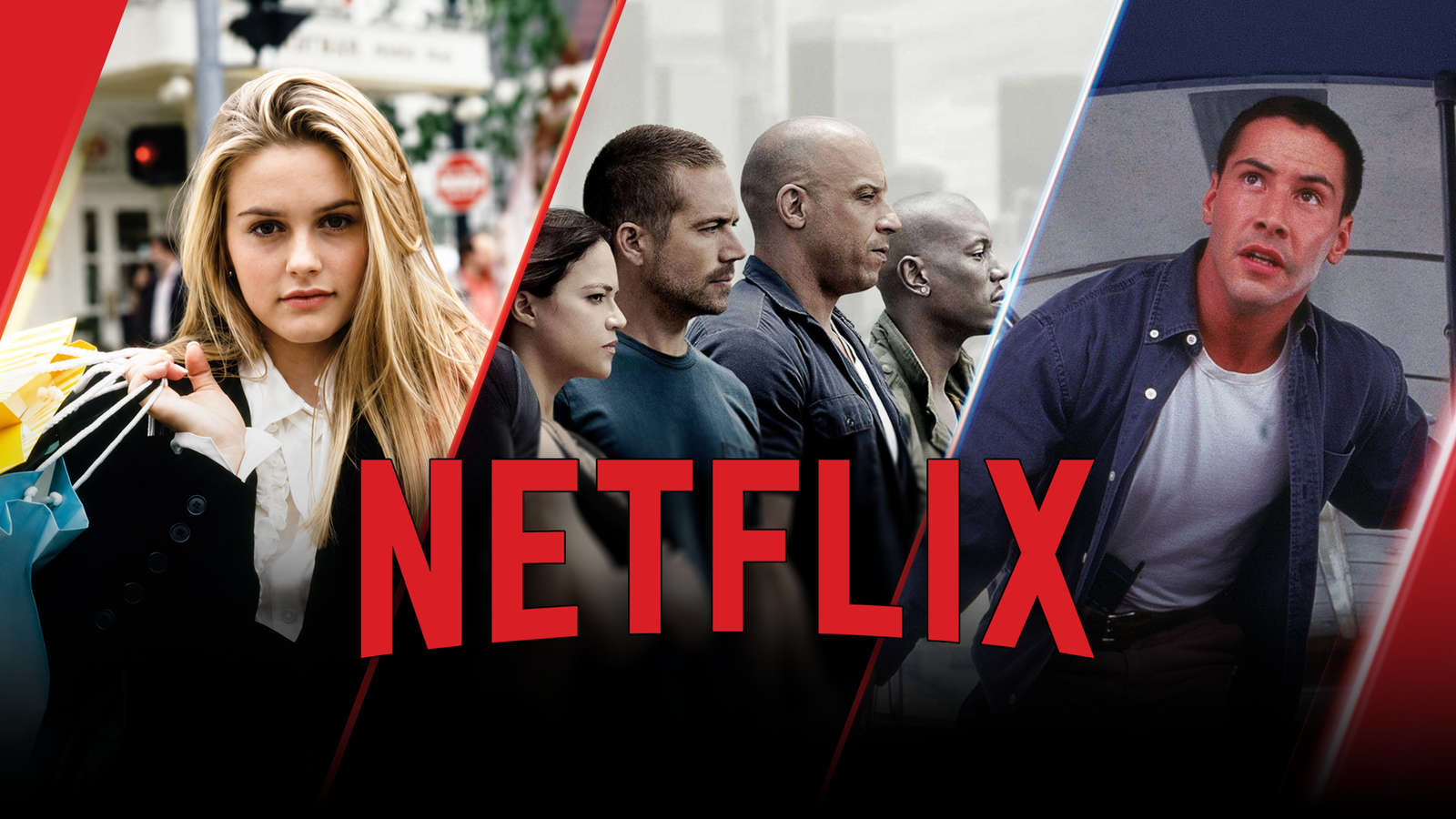 Characters from Clueless, Furious 7, and Speed behind a Netflix logo.