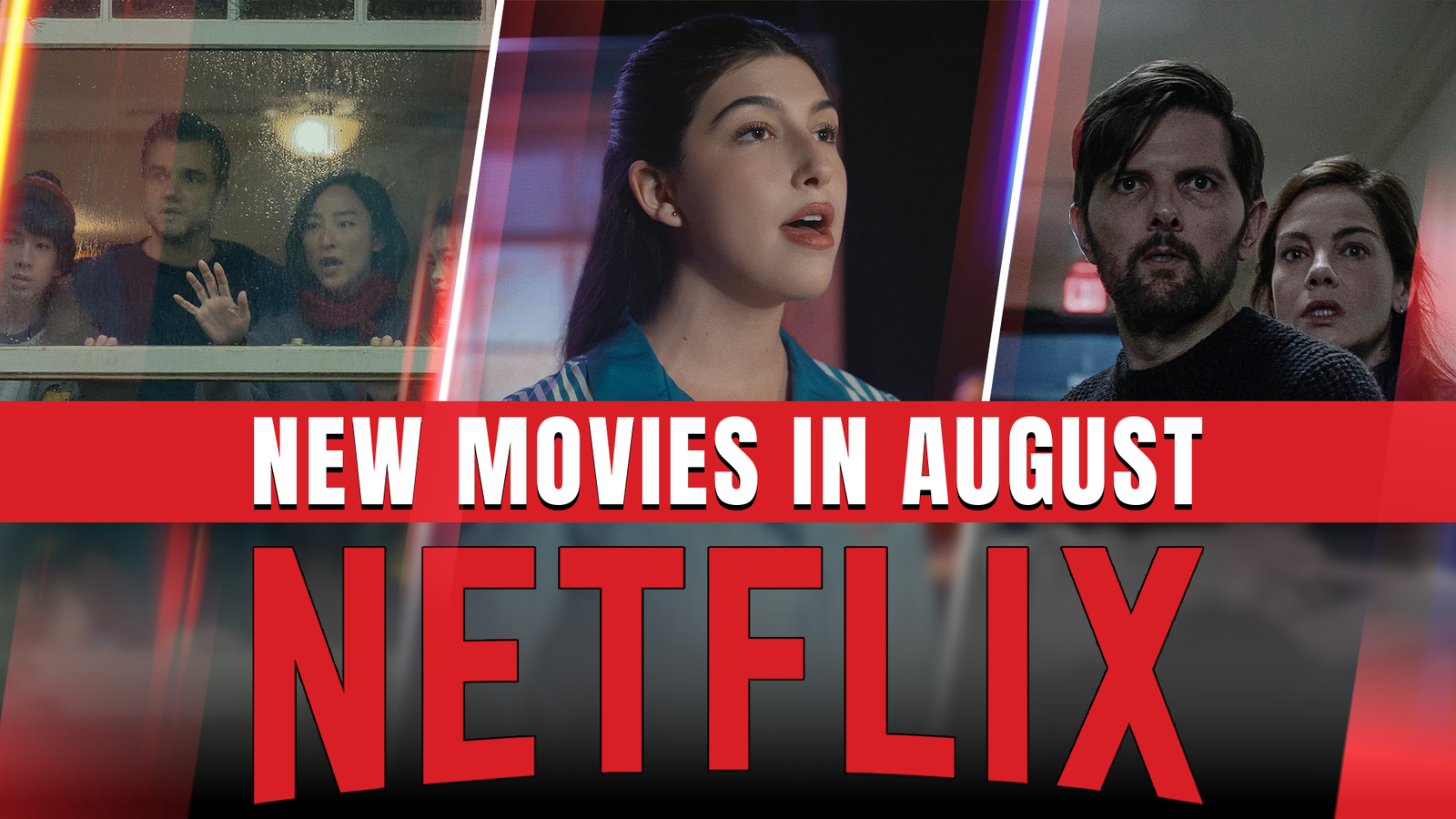 5 new Netflix movies to watch in August