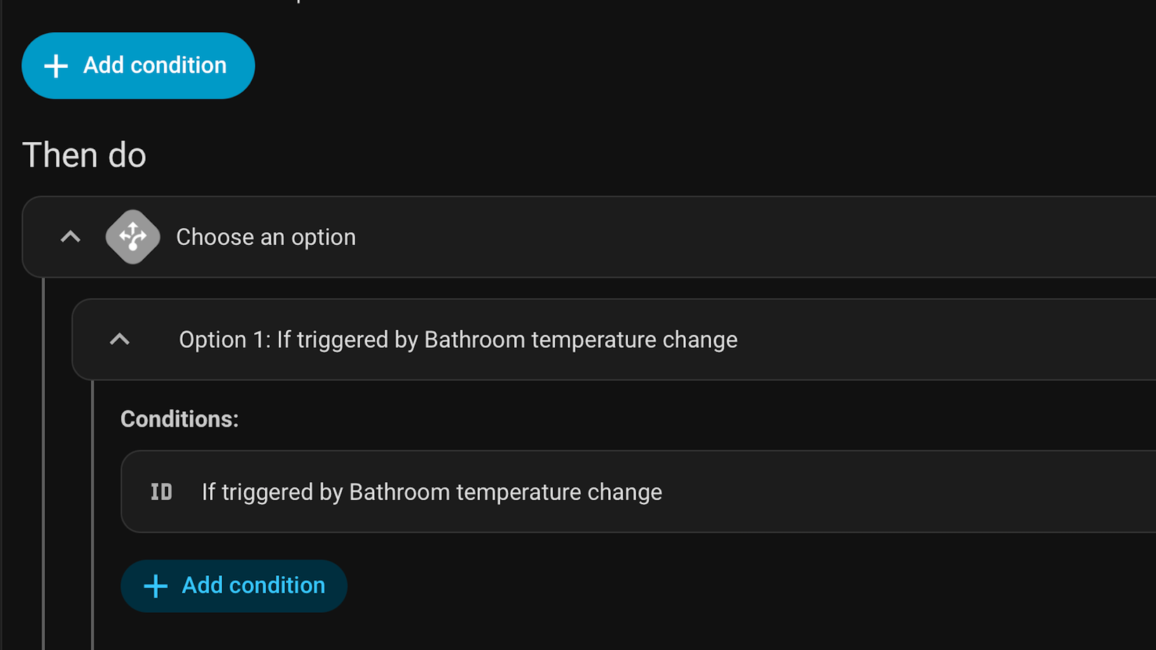 A Choose action in a Home Assistant automation with an option that runs based on a specific Trigger ID.