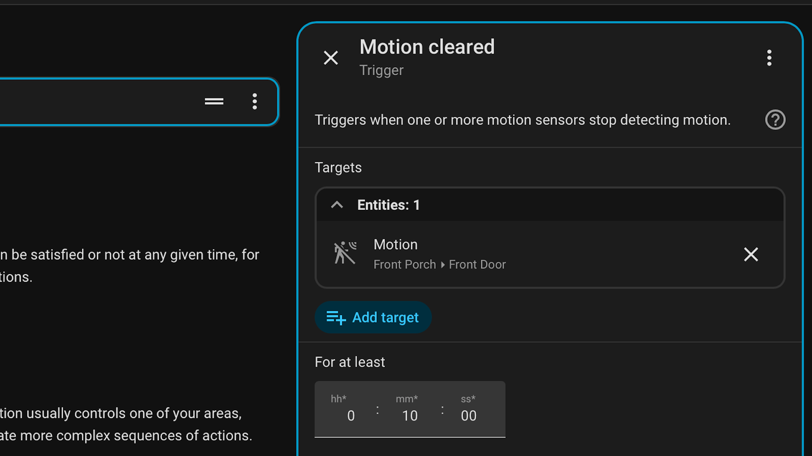 A Motion Cleared trigger in a Home Assistant automation showing the duration set to 10 minutes.