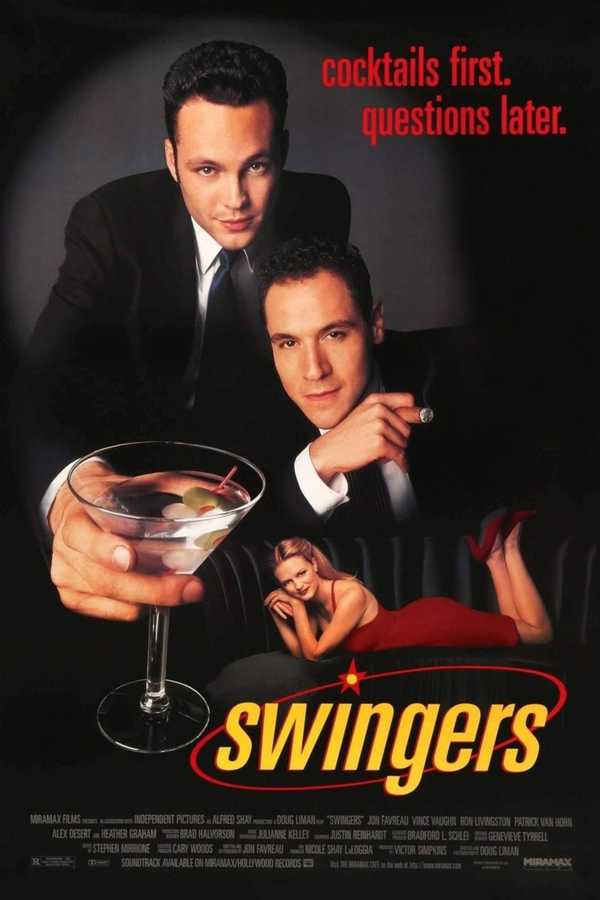 Swingers launched the careers of Vince Vaughn and Jon Favreau