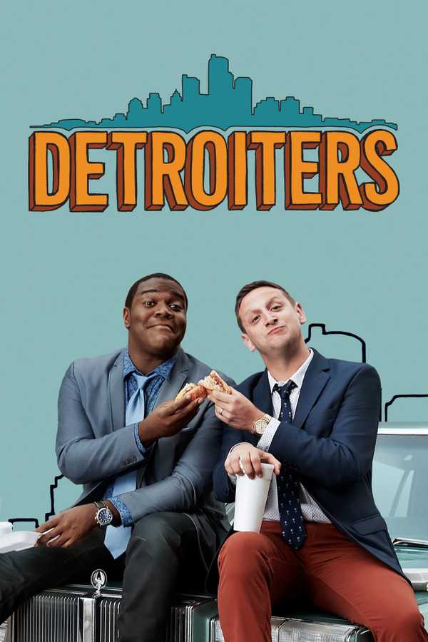 Tim Robinson and Sam Richardson star as ad men in Detroiters