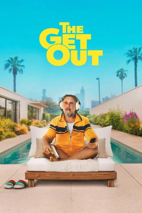 Постер фильма The Get Out Постер фильма The Get Out
