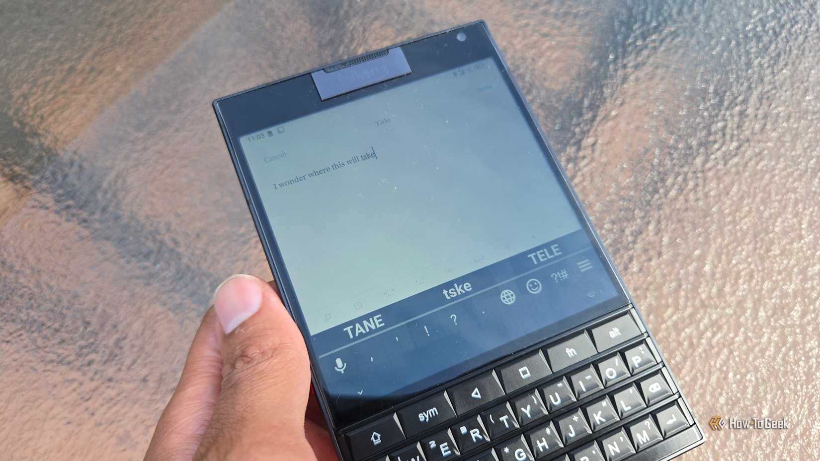Suggested words above the keyboard on Unihertz Titan 2.