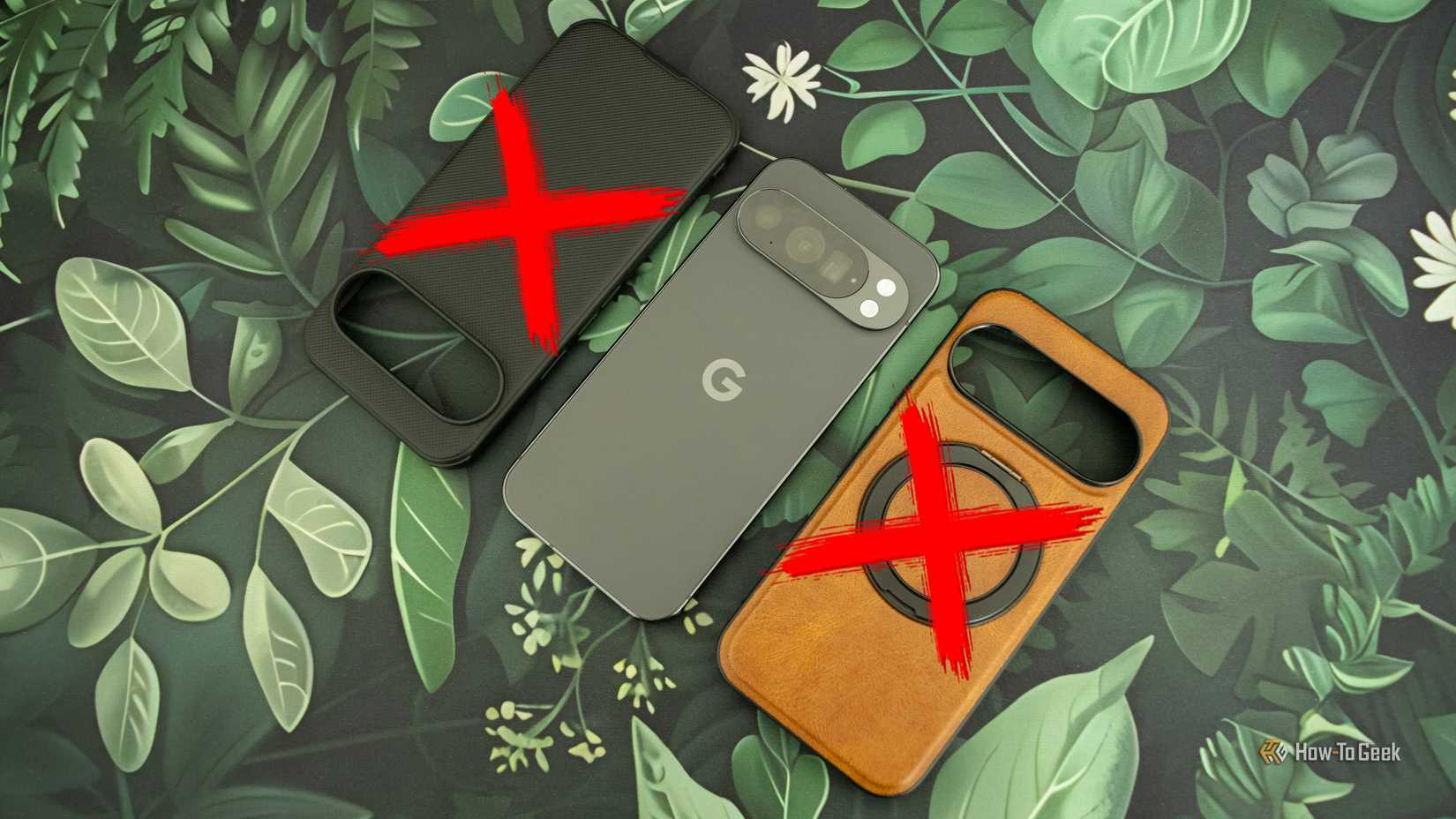 A Google Pixel 10 Pro surrounded by two phone cases with large red X marks on them. 