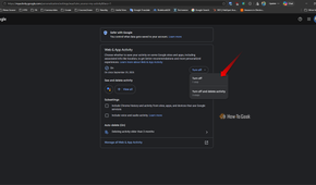 Google Account Web & App Activity settings page with the “Turn off” menu open, showing options to turn off activity or turn it off and delete activity.