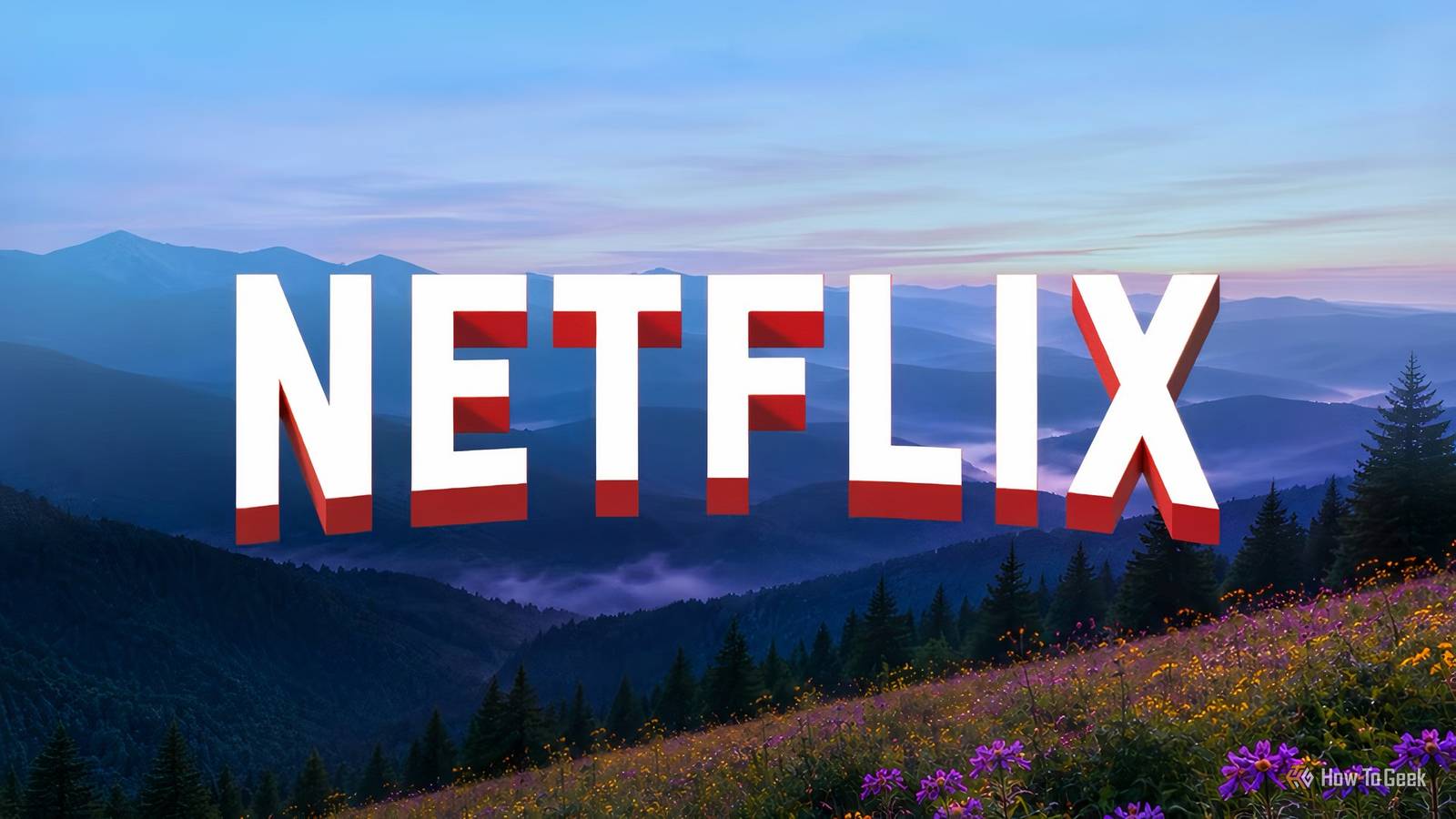 Netflix over mountainous terrain