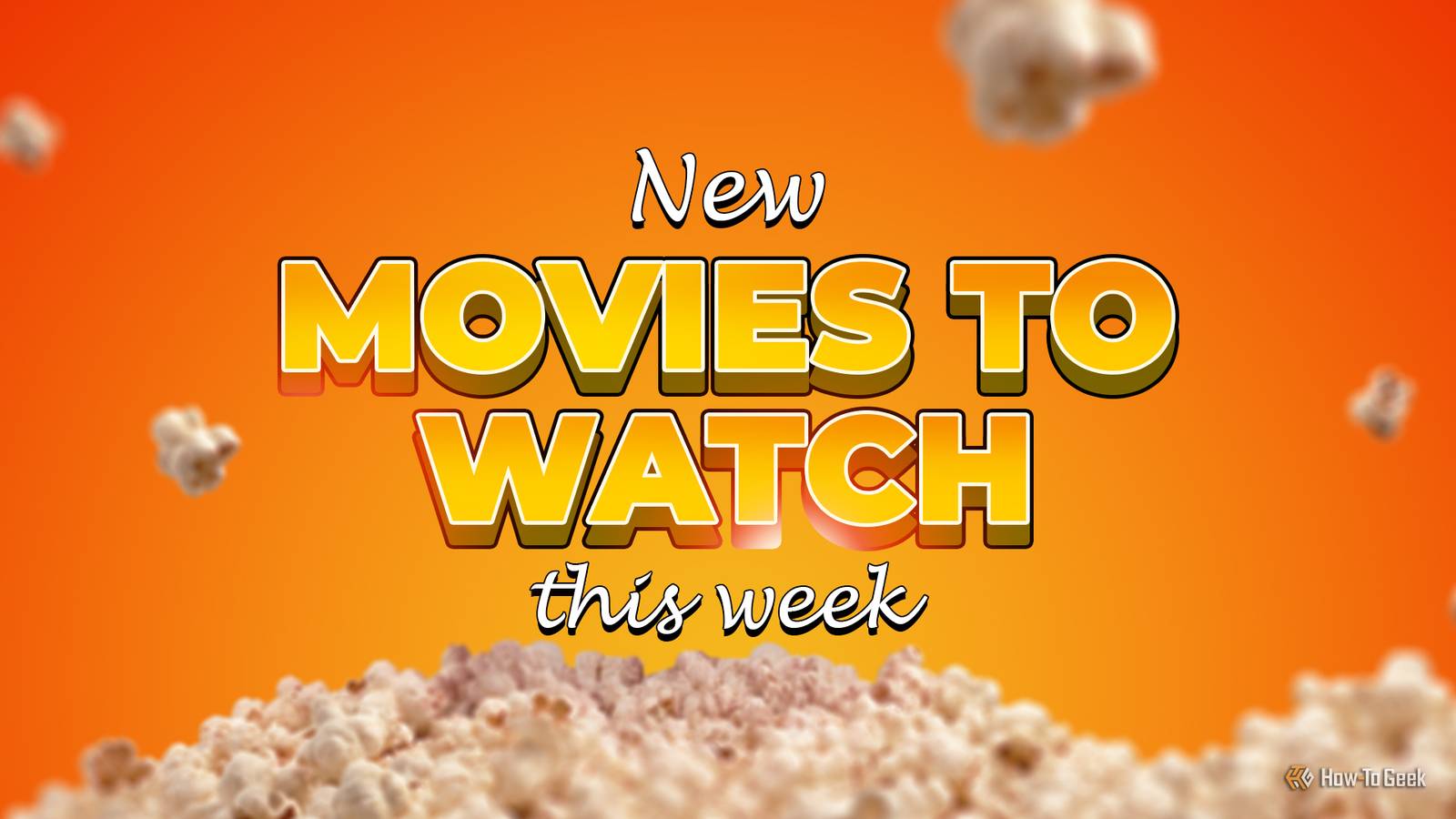 5 new movies to watch this week across Netflix, HBO Max, and more (September 7-13)