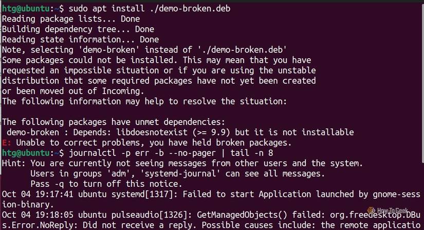 The terminal installs a broken Debian package and displays recent system errors to help diagnose the problem.