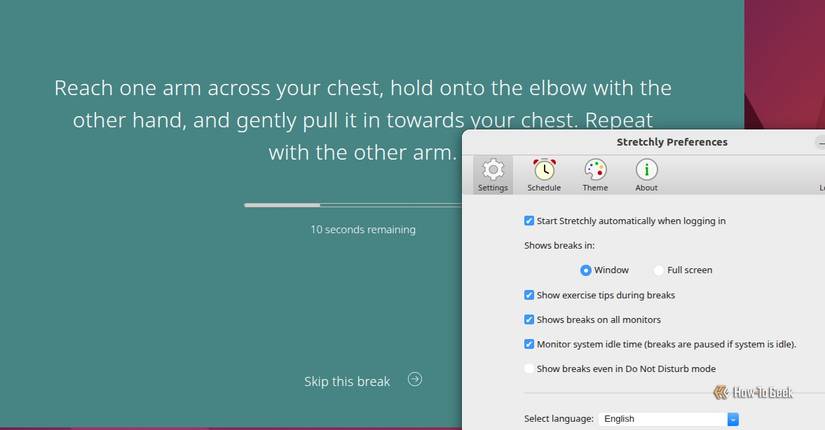 The Stretchly reminder shows an exercise for stretching the arms across the chest, with the app preferences open to its settings.